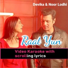 Raat Yun - Video Karaoke Lyrics