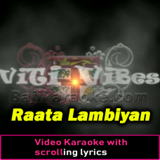 Raatan Lambiyan - Viti Vibes (mellow reggae) - Video Karaoke Lyrics