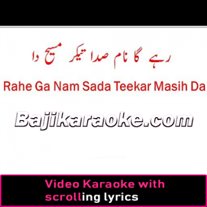 Rahe Ga Naam Sada - Christian - Video Karaoke Lyrics