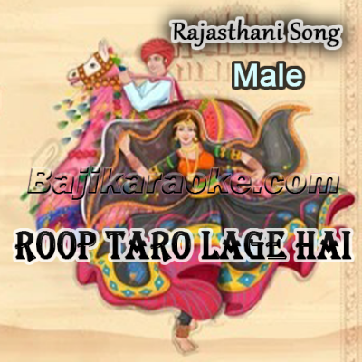 Roop Taro Lage Hai - Male - Karaoke mp3