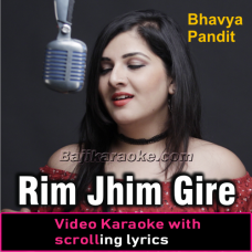 Rim Jhim Gire Sawan - Cover - Video Karaoke Lyrics