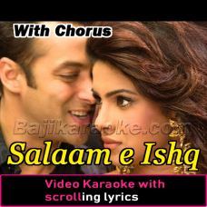 Salaam e Ishq - With Chorus - Video Karaoke Lyrics