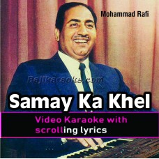Samay Ka Khel Nirala - Video Karaoke Lyrics