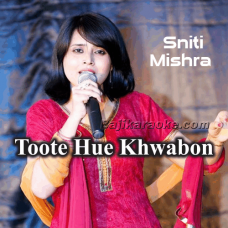 Toote Hue Khwabon Ne - Cover - Karaoke Mp3
