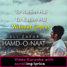 Tu Rahim Hai Tu Kareem Hai - Without Chorus - Video Karaoke Lyrics
