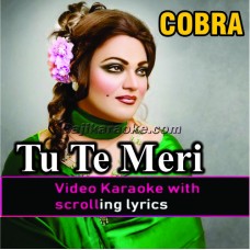 Tu Te Meri Akhiyan Di - Video Karaoke Lyrics