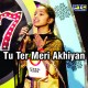 Tu Te Meri Akhiyan Di Neend - Voice Of Punjab - Karaoke Mp3