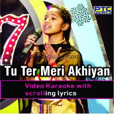 Tu Te Meri Akhiyan Di Neend - Voice Of Punjab - Video Karaoke Lyrics