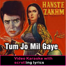 Tum Jo Mil Gaye Ho - Up Beat Version - Video Karaoke Lyrics