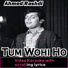 Tum wohi ho - Video Karaoke Lyrics