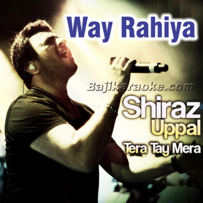 Way Rahiya - Karaoke Mp3