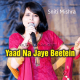 Yaad Na Jaaye - Cover - Karaoke Mp3