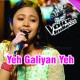 Yeh Galiyan Ye Chaubara - The Voice Kids Perfomance - Karaoke Mp3
