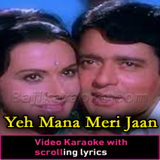Yeh Mana Meri Jaan Mohabbat Saza Hai - Without Chorus - Video Karaoke Lyrics