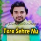 Tere Sehre Nu Sajaya - Karaoke mp3