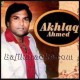 Akhlaq Ahmed All Karaoke - Click HERE