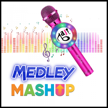 Medley / Mashup
