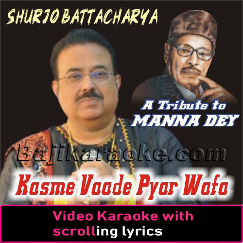 Kasme Vaade Pyar Wafa - Video Karaoke Lyrics