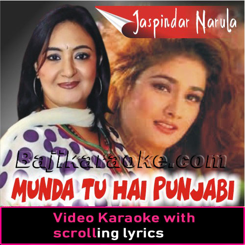 Munda Tu Hai Punjabi Sona - Video Karaoke Lyrics