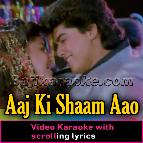 Aaj Ki Shaam Aao Milkar Gayen - Video Karaoke Lyrics