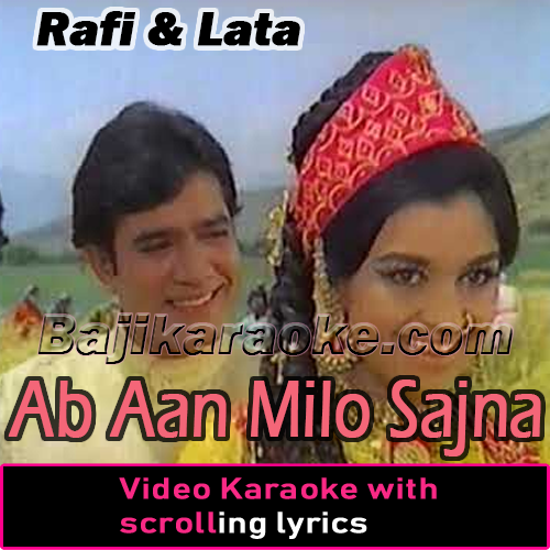 Ab Aan Milo Sajna - Video Karaoke Lyrics