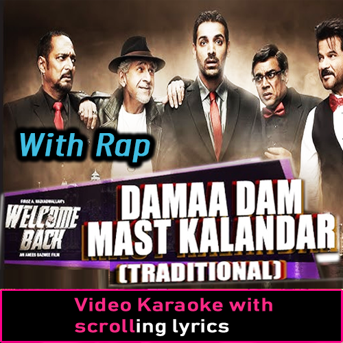 Dama Dam Mast Kalandar - With Rap - Traditional - Video Karaoke Lyrics