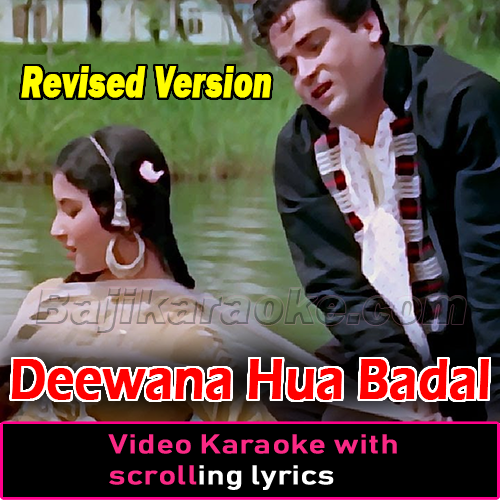 Deewana Hua Badal - Revised Version - Video Karaoke Lyrics