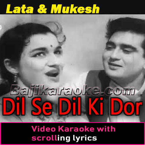 Dil Se Dil Ki Dor Bandhe - Video Karaoke Lyrics