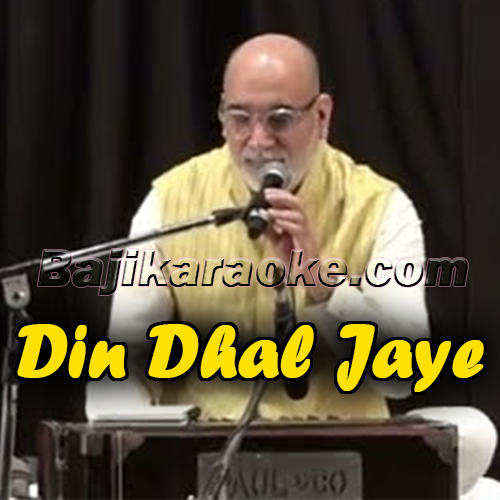 Din Dhal Jaye - Live - Unsung Stanzas - Karaoke mp3