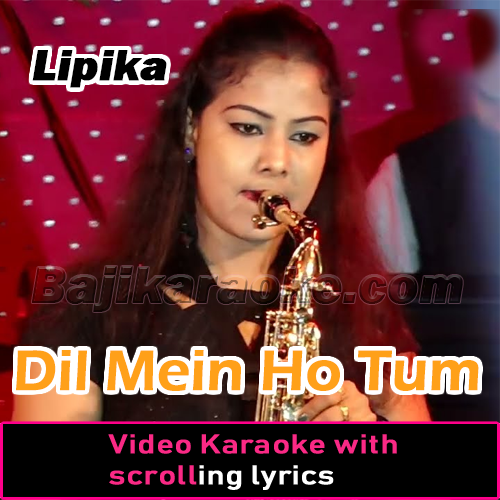 Dil Mein Ho Tum - Saxophone - Cover - Video Karaoke Lyrics