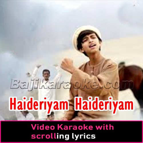 Haideriyam Haideriyam Haideri - Video Karaoke Lyrics