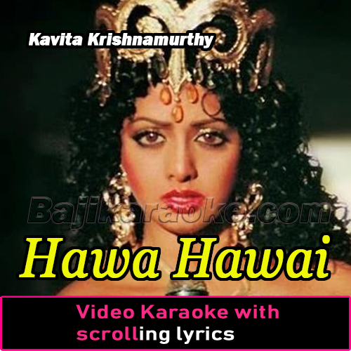 Hawa Hawai - Video Karaoke Lyrics