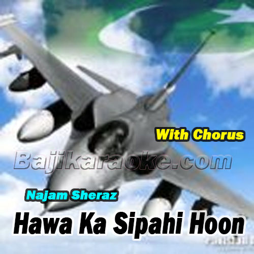 Hawa Ka Sipahi Hoon - With Chorus - Karaoke mp3