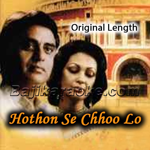 Hothon Se Chhoo Lo Tum - Live At Royal Albert Hall London - Original length -  Live - Karaoke mp3