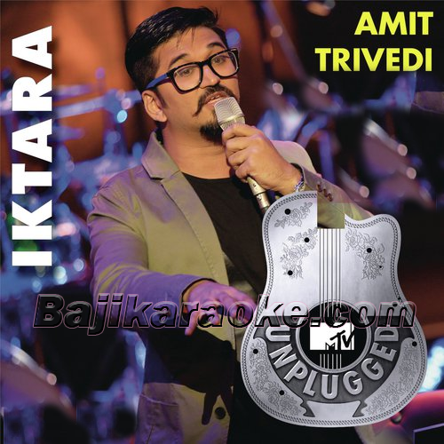 Iktara - Unplugged Version - Karaoke mp3