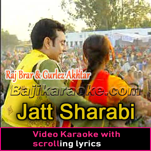 Jatt Sharabi - VIDEO Karaoke Lyrics
