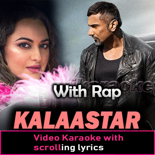 Kalaastar - With Rap - Video Karaoke Lyrics