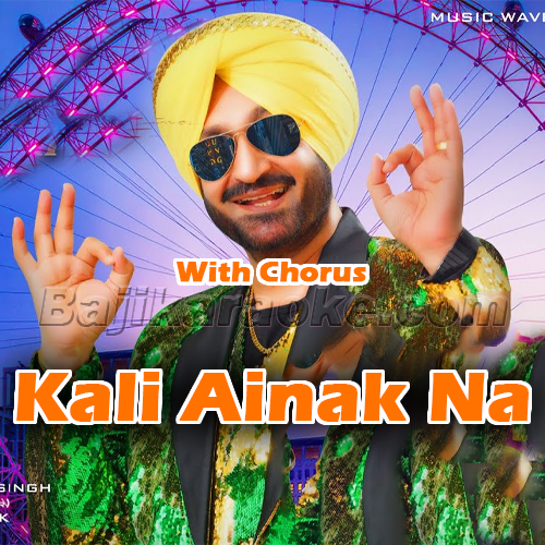 Kali Ainak Na Laya Kar - With Chorus - Karaoke mp3