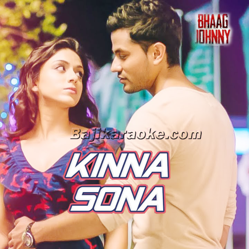 Kinna Sona - Karaoke mp3