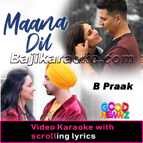 Maana Dil - Video Karaoke Lyrics