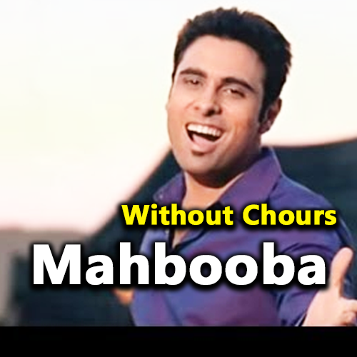 Mahbooba - Without Chorus - Karaoke mp3