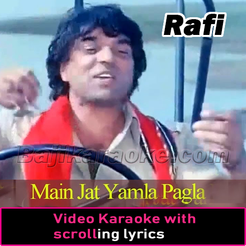 Main Jat Yamla Pagla - UpBeat Version - Video Karaoke Lyrics