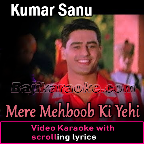 Mere Mehboob Ki Yehi Pehchan Hai - Video Karaoke Lyrics