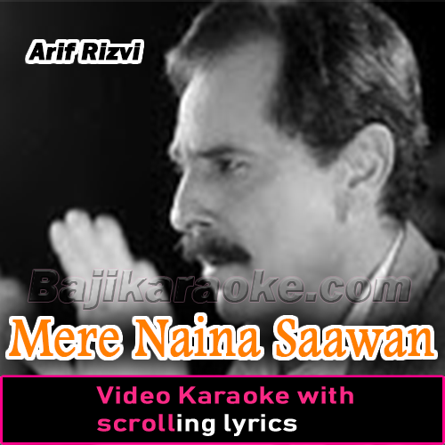 Mere Naina Saawan Bhadon - Tribute - Video Karaoke Lyrics