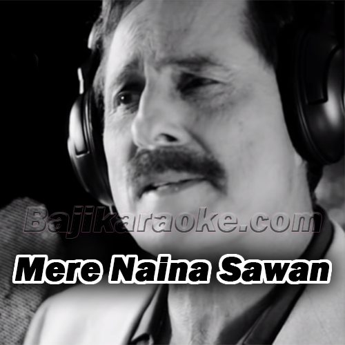 Mere Naina Sawan Bhado - Karaoke mp3