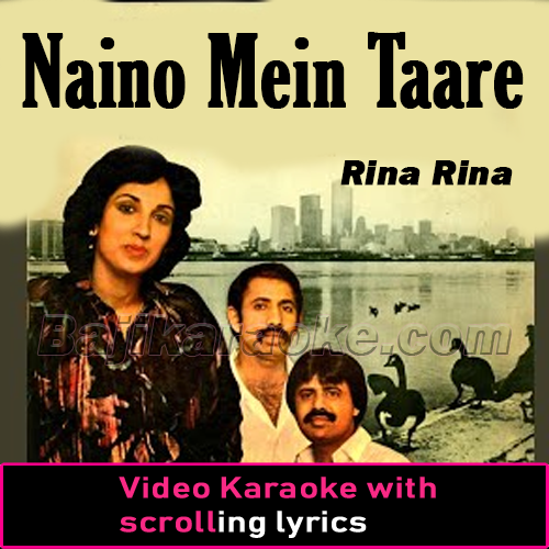 Naino Mein Taare - Video Karaoke Lyrics