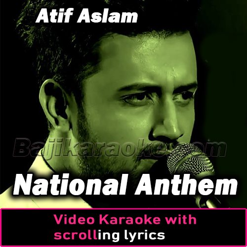 National Anthem - Video Karaoke Lyrics