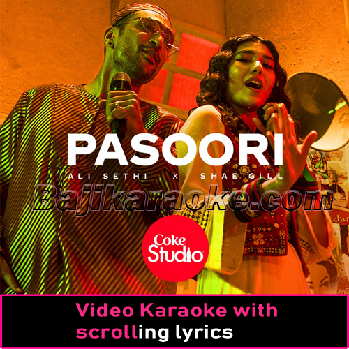 Pasoori - Coke Studio Season 14 - Video Karaoke Lyrics