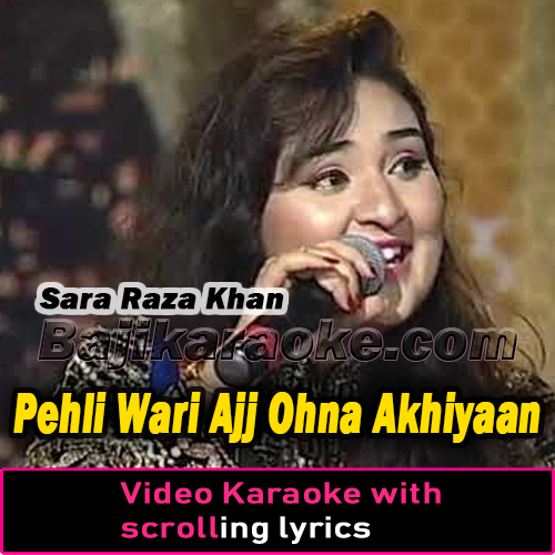 Pehli Wari Ajj Ohna Akhiyaan Ne - Video Karaoke Lyrics