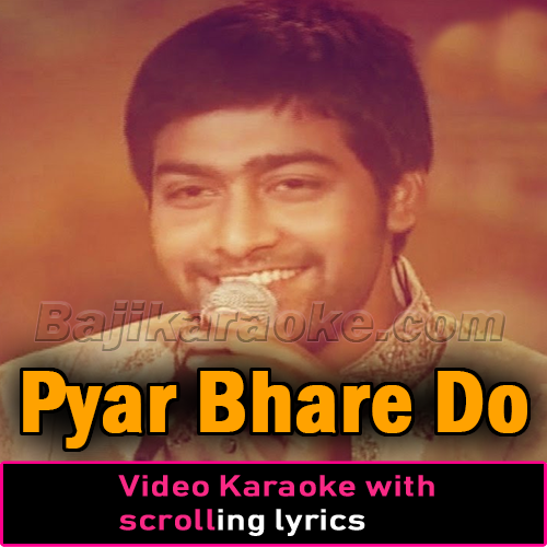 Pyar Bhare Do Sharmile Nain - Video Karaoke Lyrics